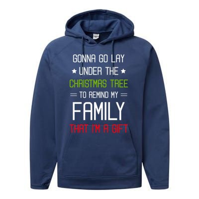 Gonna Go Lay Under The Christmas Tree Sarcastic Holiday Meaningful Gift Performance Fleece Hoodie