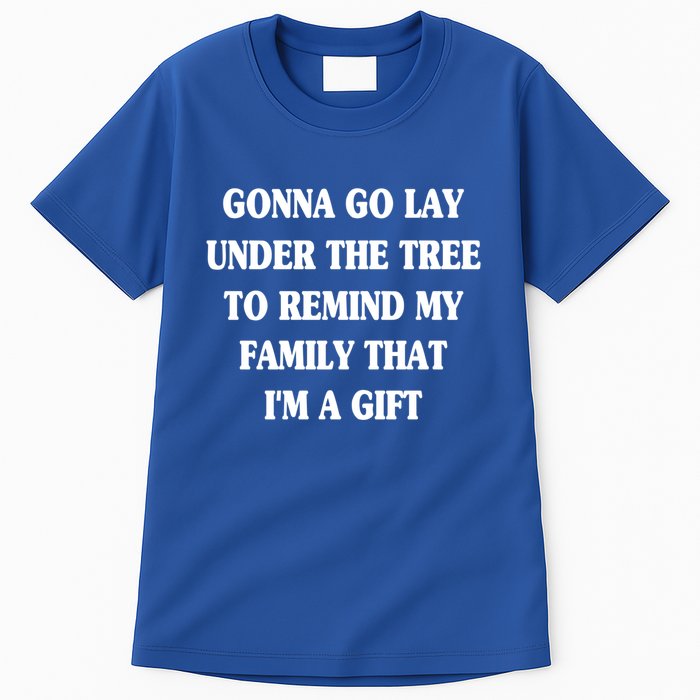 Gonna Go Lay Under The Tree To Remind My Family Funny Xmas Gift Tall T-Shirt