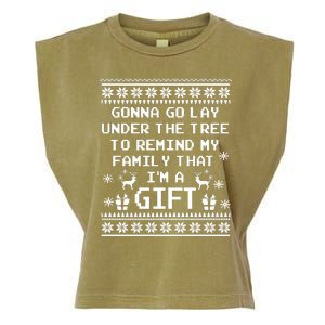 Gonna Go Lay Under The Tree To Remind My Family I Am a Gift Garment-Dyed Women's Muscle Tee