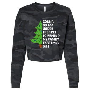 Gonna Go Lay Under Tree To Remind My Family Christmas Tree Gift Cropped Pullover Crew