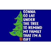 Gonna Go Lay Under Tree To Remind My Family Christmas Tree Gift Bumper Sticker