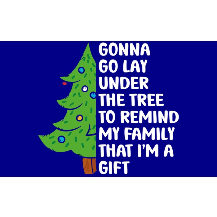 Gonna Go Lay Under Tree To Remind My Family Christmas Tree Gift Bumper Sticker