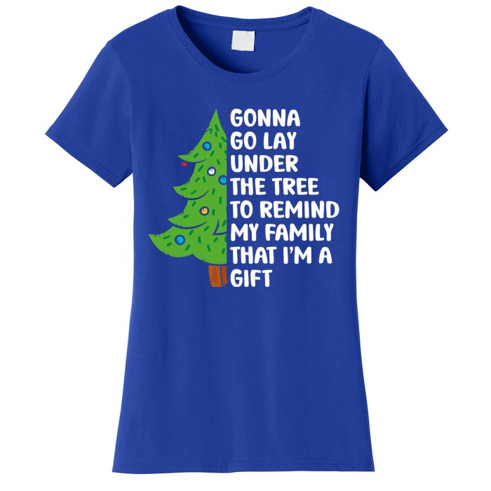 Gonna Go Lay Under Tree To Remind My Family Christmas Tree Gift Women's T-Shirt