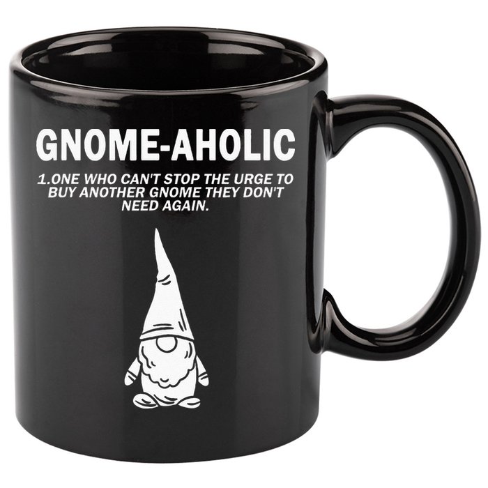 Garden Gnome Lover Gnome Aholic Funny Definition Gnomes 11oz C Handle Ceramic Mug