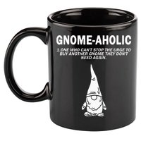 Garden Gnome Lover Gnome Aholic Funny Definition Gnomes 11oz C Handle Ceramic Mug