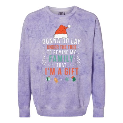 Gonna Go Lay Under The Tree to Remind My Family I'm a Gift Colorblast Crewneck Sweatshirt