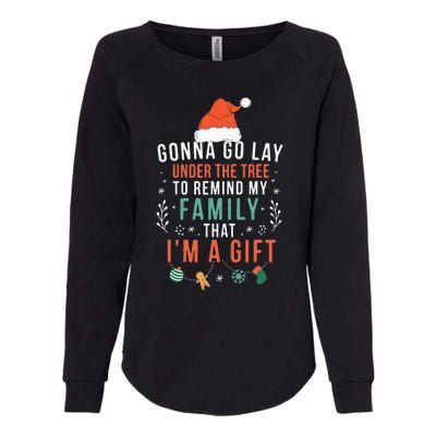 Gonna Go Lay Under The Tree to Remind My Family I'm a Gift Womens California Wash Sweatshirt