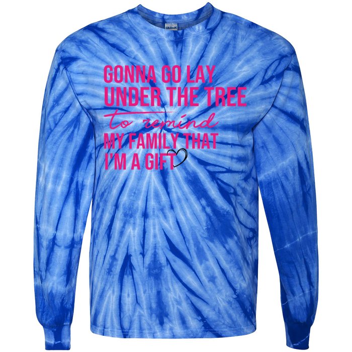 Gonna Go Lay Under The Tree To Remind My Family Christmas Funny Gift Tie-Dye Long Sleeve Shirt