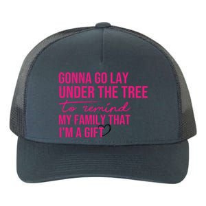 Gonna Go Lay Under The Tree To Remind My Family Christmas Funny Gift Yupoong Adult 5-Panel Trucker Hat