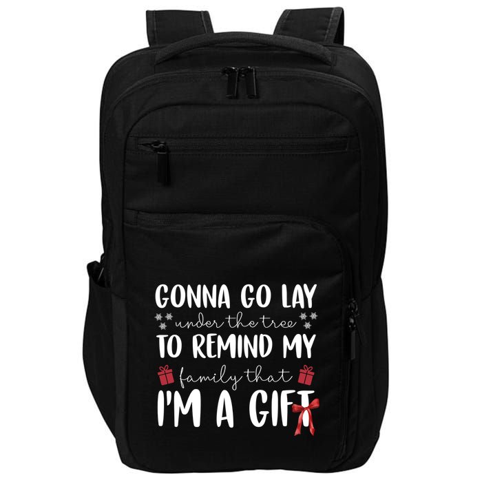 Gonna Go Lay Under Under The Tree Funny Christmas Impact Tech Backpack