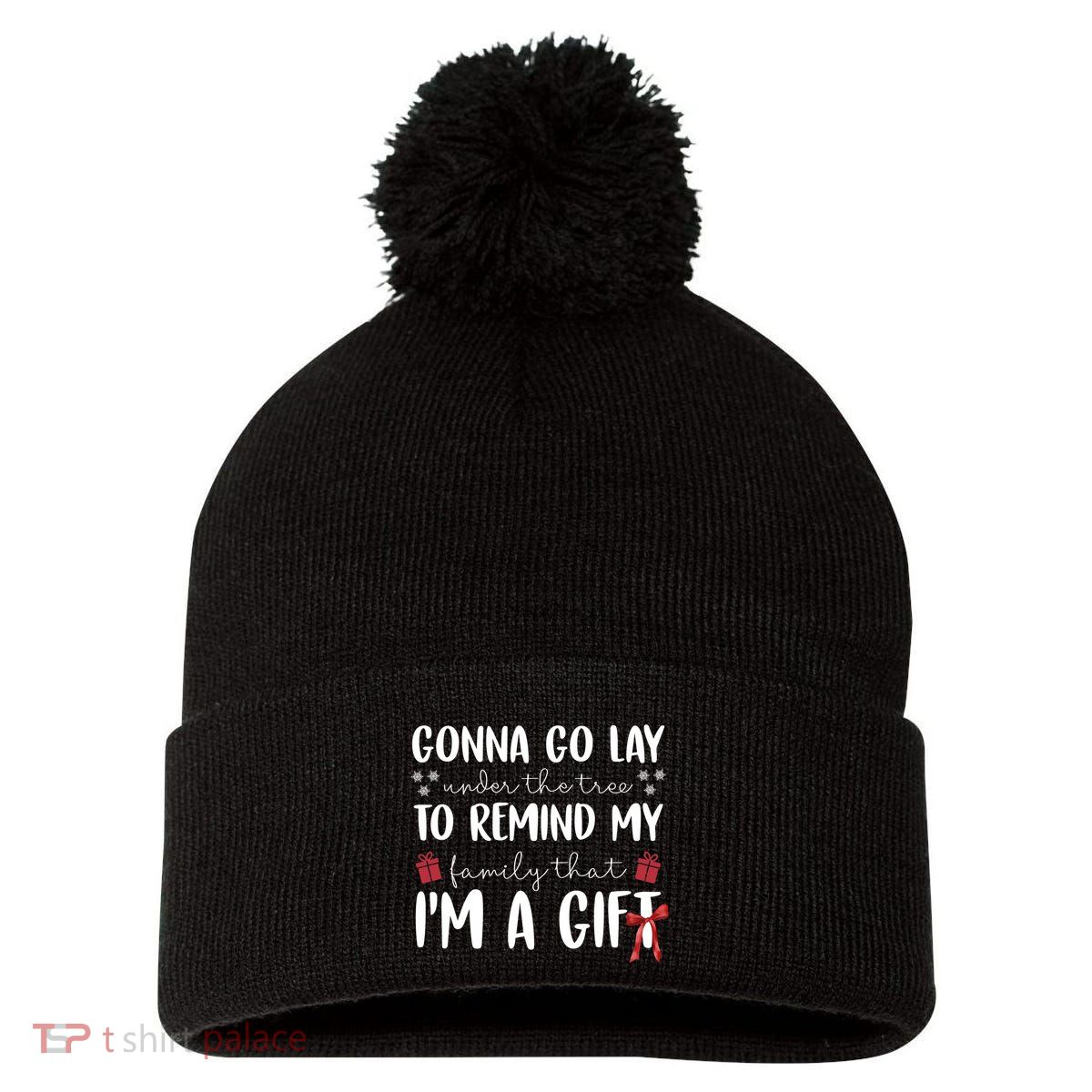 Gonna Go Lay Under Under The Tree Funny Christmas Pom Pom 12in Knit Beanie