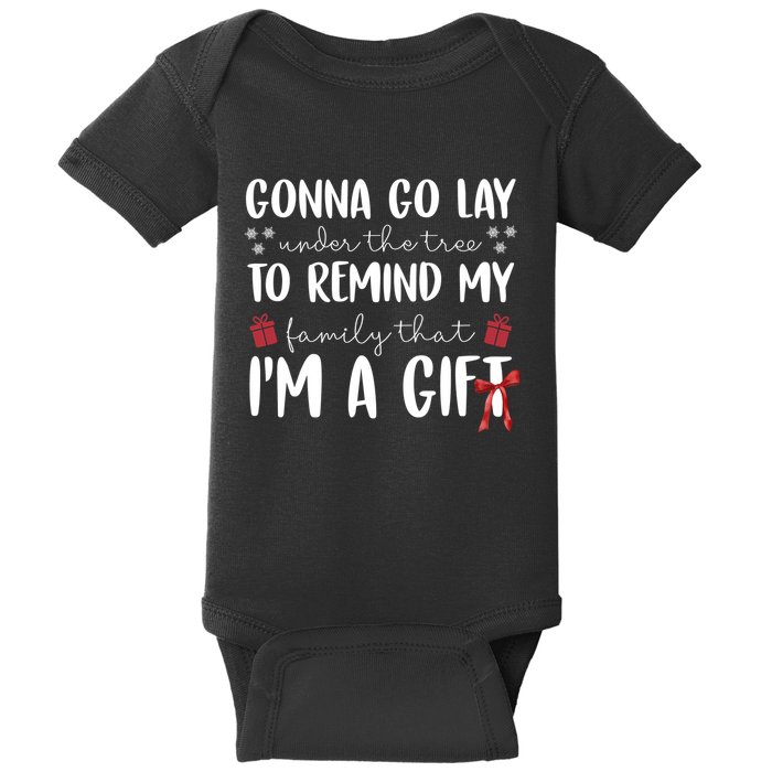 Gonna Go Lay Under Under The Tree Funny Christmas Baby Bodysuit