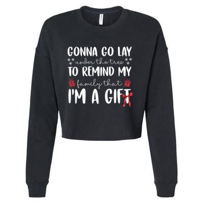 Gonna Go Lay Under Under The Tree Funny Christmas Cropped Pullover Crew