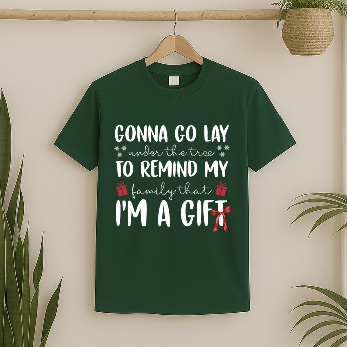 Gonna Go Lay Under Under The Tree Funny Christmas T-Shirt