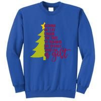 Gonna Go Lay Under Tree To Remind My Family That Im A Gift Sweatshirt