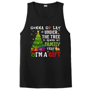 Gonna Go Lay Under Tree To Remind My Family That IM A Gift PosiCharge Competitor Tank