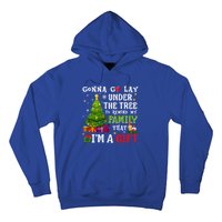 Gonna Go Lay Under Tree To Remind My Family That IM A Gift Hoodie