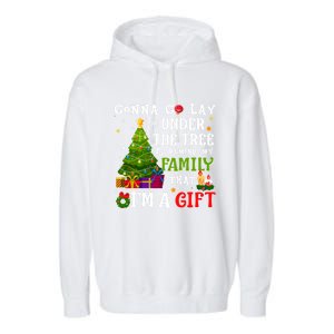 Gonna Go Lay Under Tree To Remind My Family That IM A Gift Garment-Dyed Fleece Hoodie