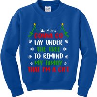 Gonna Go Lay Under Tree To Remind My Family That IM A Gift Kids Sweatshirt