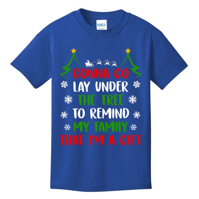 Gonna Go Lay Under Tree To Remind My Family That IM A Gift Kids T-Shirt