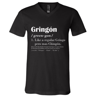 Gringon Greengon Like A Regular Gringo Pero Mas Chingon V-Neck T-Shirt