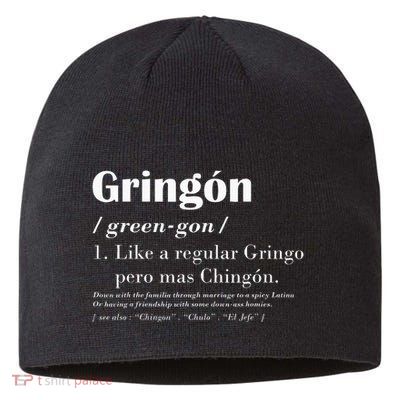 Gringon Greengon Like A Regular Gringo Pero Mas Chingon Sustainable Beanie