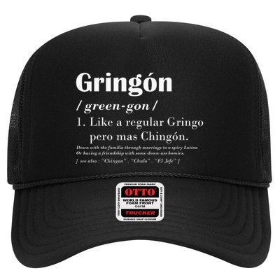 Gringon Greengon Like A Regular Gringo Pero Mas Chingon Trucker Hat