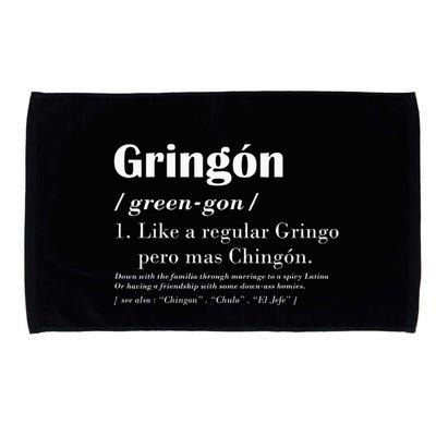 Gringon Greengon Like A Regular Gringo Pero Mas Chingon Microfiber Hand Towel