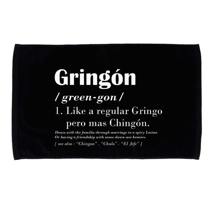 Gringon Greengon Like A Regular Gringo Pero Mas Chingon Microfiber Hand Towel