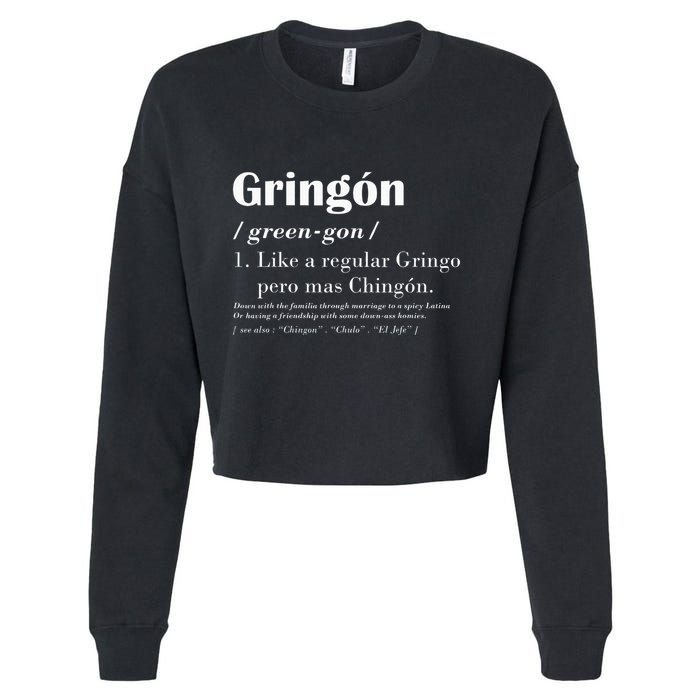 Gringon Greengon Like A Regular Gringo Pero Mas Chingon Cropped Pullover Crew