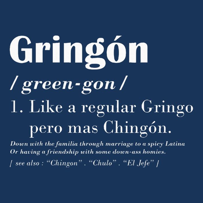 Gringon Greengon Like A Regular Gringo Pero Mas Chingon Infant Baby Jersey Bodysuit