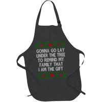 Gonna Go Lay Under The Tree To Remind My Family I Am The Gift Apron