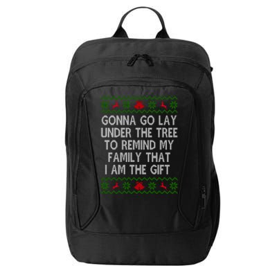 Gonna Go Lay Under The Tree To Remind My Family I Am The Gift City Backpack