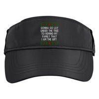 Gonna Go Lay Under The Tree To Remind My Family I Am The Gift Adult Drive Performance Visor
