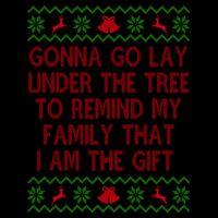 Gonna Go Lay Under The Tree To Remind My Family I Am The Gift Mug