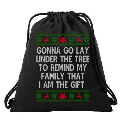 Gonna Go Lay Under The Tree To Remind My Family I Am The Gift Drawstring Bag