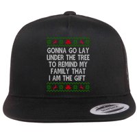 Gonna Go Lay Under The Tree To Remind My Family I Am The Gift Flatbill Hat