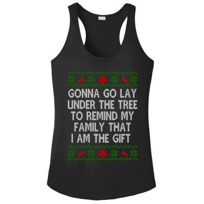 Gonna Go Lay Under The Tree To Remind My Family I Am The Gift Ladies PosiCharge Competitor Racerback Tank