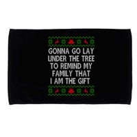 Gonna Go Lay Under The Tree To Remind My Family I Am The Gift Microfiber Hand Towel