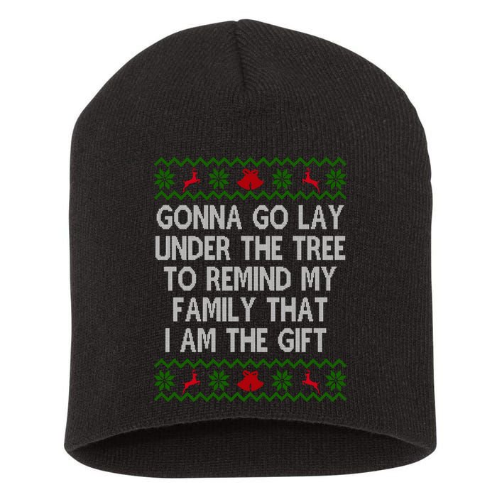 Gonna Go Lay Under The Tree To Remind My Family I Am The Gift Short Acrylic Beanie