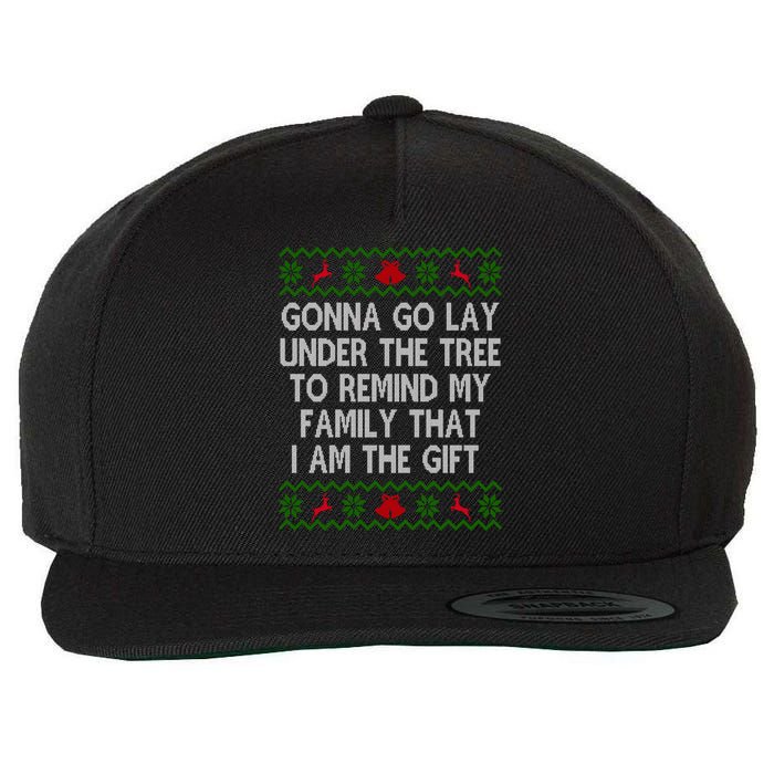 Gonna Go Lay Under The Tree To Remind My Family I Am The Gift Wool Snapback Cap