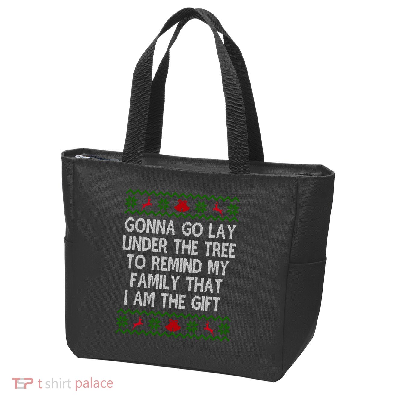 Gonna Go Lay Under The Tree To Remind My Family I Am The Gift Zip Tote Bag