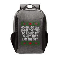 Gonna Go Lay Under The Tree To Remind My Family I Am The Gift Vector Backpack