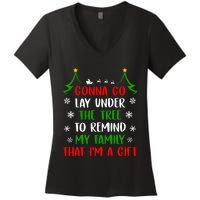 Gonna Go Lay Under Tree to Remind My Family That I'm a Gift Women's V-Neck T-Shirt