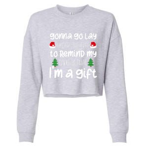 Gonna Go Lay Under The Tree Christmas Funny Xmas Pajama Gift Cropped Pullover Crew