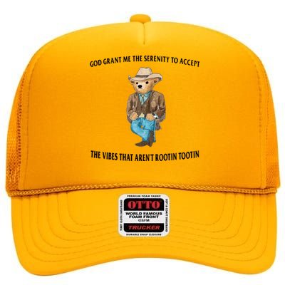 God Grant Me The Serenity To Accept The Vibes That Aren’t High Crown Mesh Back Trucker Hat