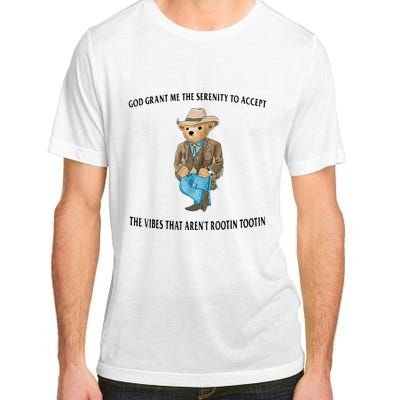 God Grant Me The Serenity To Accept The Vibes Adult ChromaSoft Performance T-Shirt