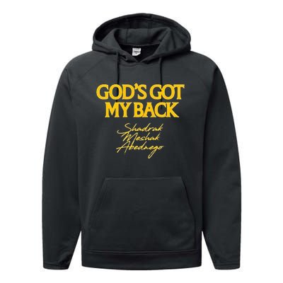 Gods Got My Back Shadrach Meshach Abedne Performance Fleece Hoodie