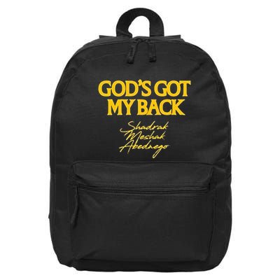 Gods Got My Back Shadrach Meshach Abedne 16 in Basic Backpack