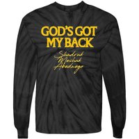 Gods Got My Back Shadrach Meshach Abedne Tie-Dye Long Sleeve Shirt